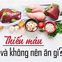 Người Thiếu Máu Nên Ăn Gì